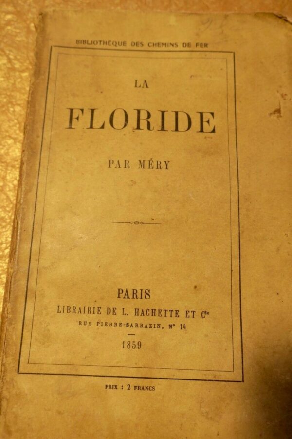 MERY LA FLORIDE 1859