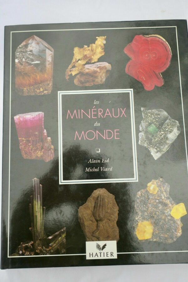 Mineraux  Les Minéraux du Monde – Image 3