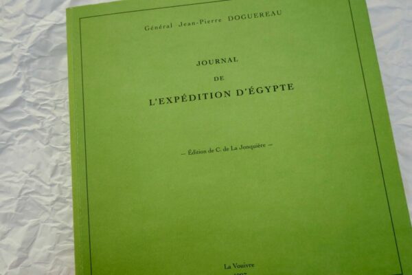 Napoléon Journal de l'expédition d'Egypte