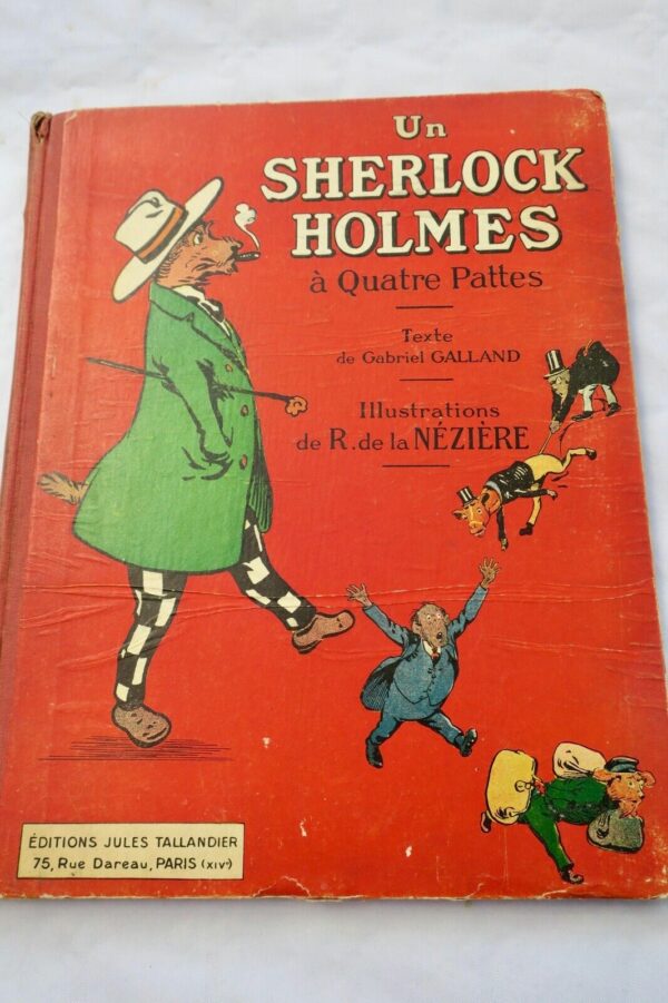 Nézière UN SHERLOCK HOLMES A QUATRE PATTES