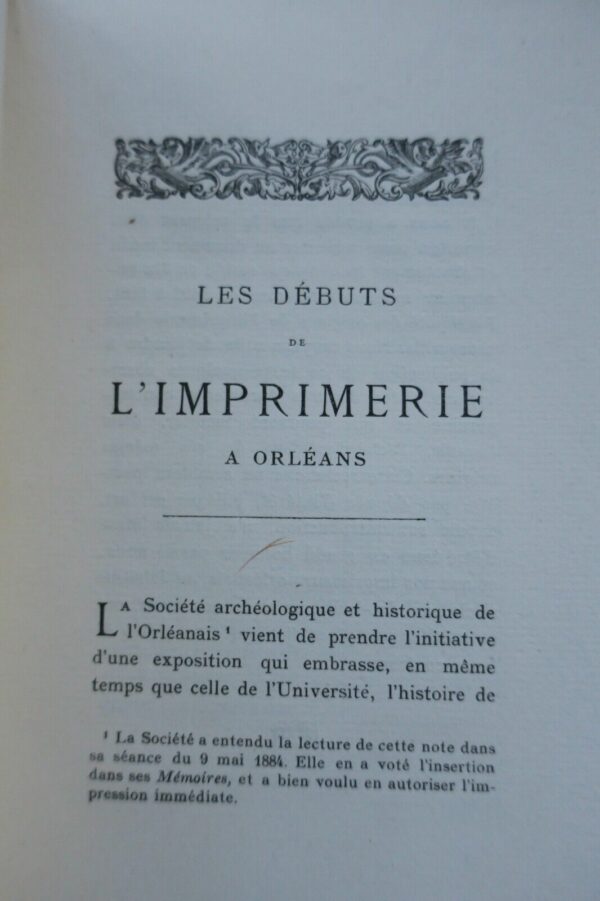 Orléans LES DEBUTS DE L'IMPRIMERIE A ORLEANS 1884 – Image 7