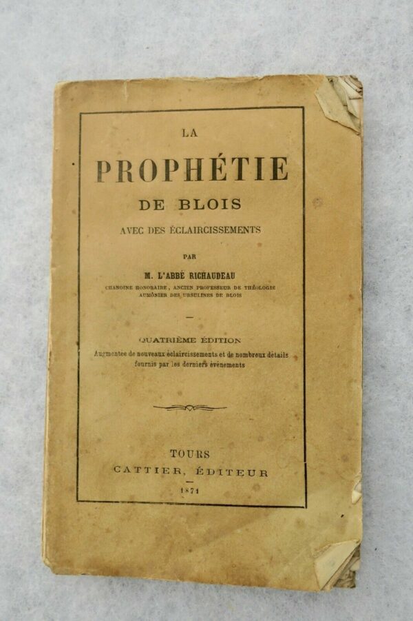 Prophétie de Blois avec des éclaircissements 1871