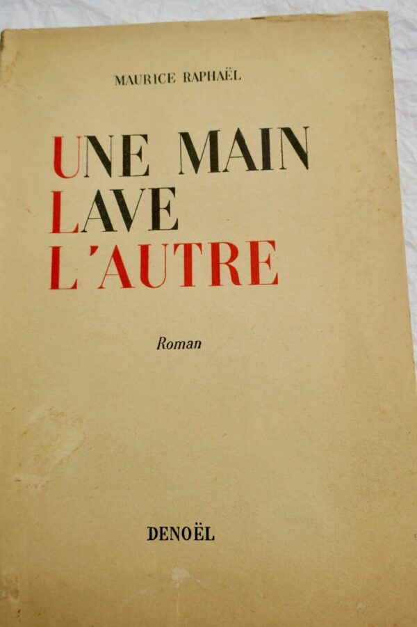 Raphaël une main lave l'autre 1952