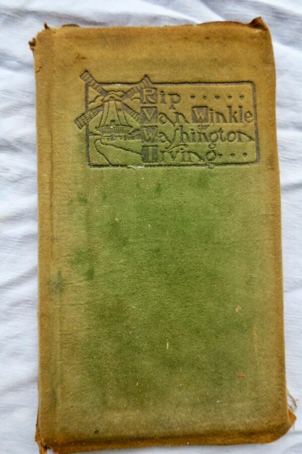 Rip Van Winkle By Washington Irving 1905 This a very special Roycroft edition