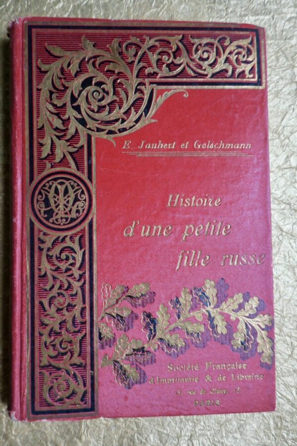 Russie  HISTOIRE D'UNE PETITE FILLE RUSSE