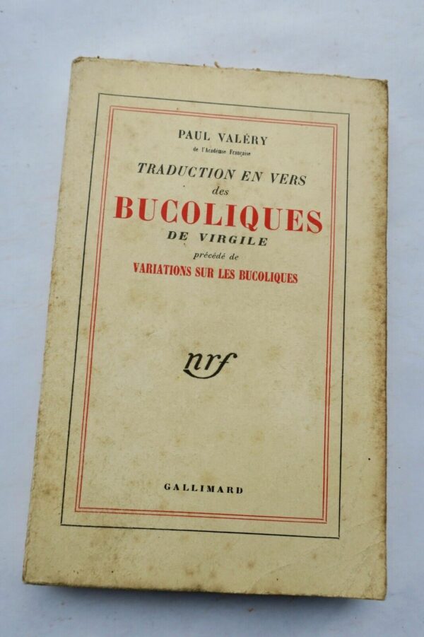 VALERY PAUL TRADUCTION EN VERS DES BUCOLIQUES DE VIRGiLE SP