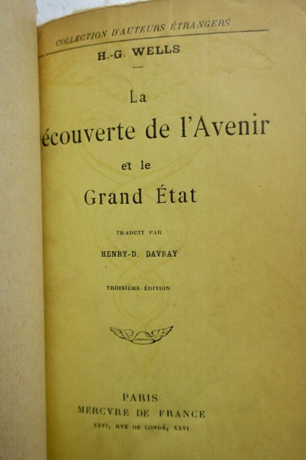 WELLS H.G. LA DECOUVERTE DE L'AVENIR ET LE GRAND ETAT – Image 8