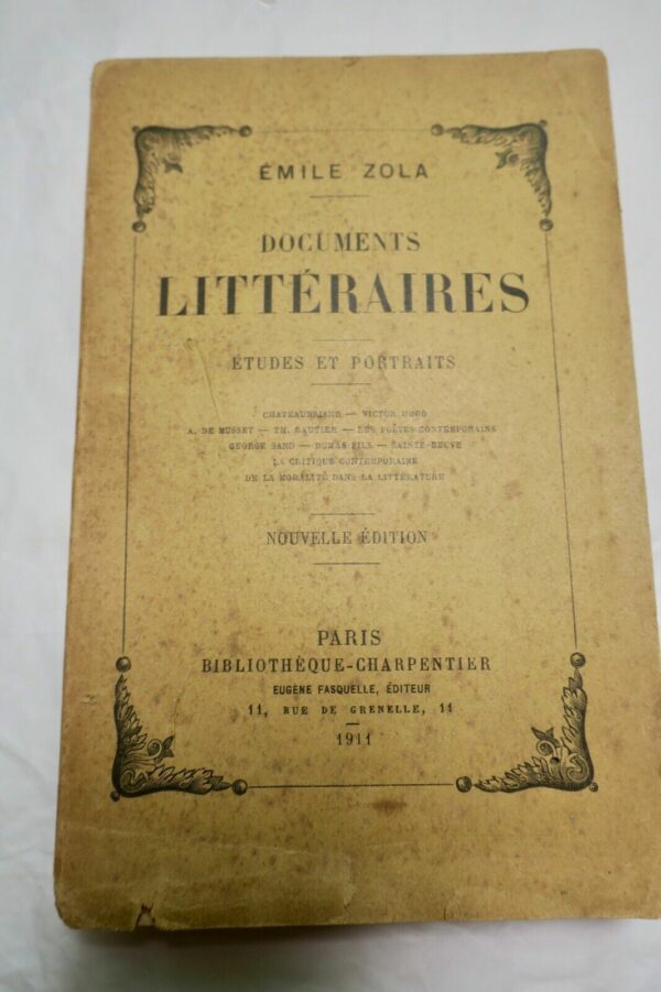 ZOLA (Emile) Documents littéraires Etudes et Portraits 1911