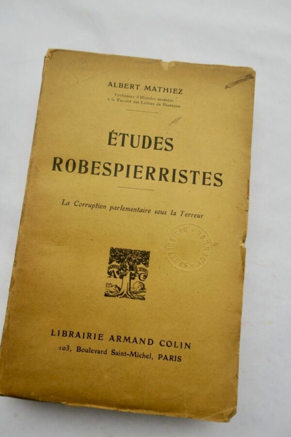 révolution Robespierre Etudes robespierristes la corruption parlementaire.....