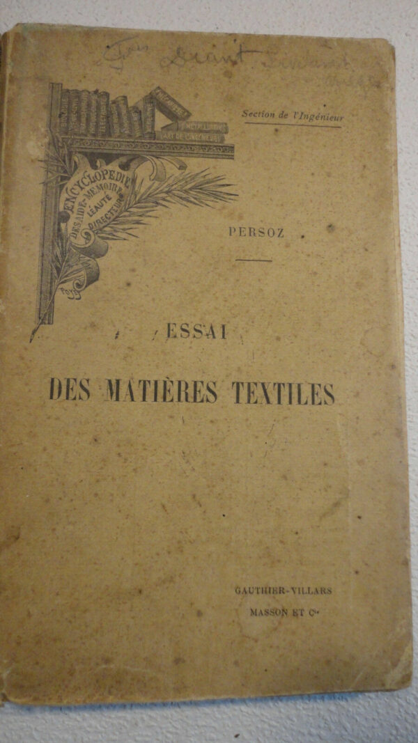 textile Persoz Essai des matières textiles - Méthodes et appareils en usage