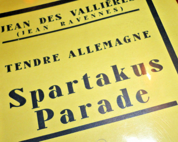 ALLEMAGNE  WEIMAR VALLIERES (Jean des )  SPARTAKUS PARADE ex.sur vélin supérieur