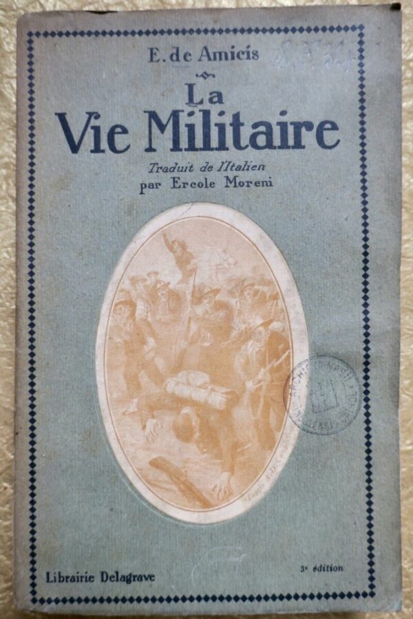 AMICIS LA VIE MILITAIRE