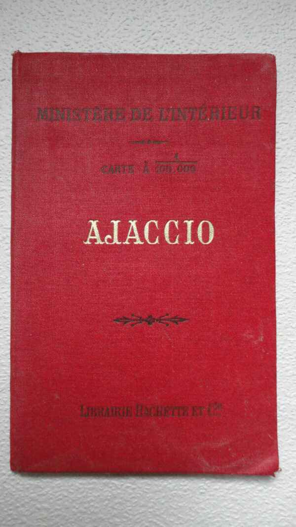 Ajaccio, hachette, 1893, 57 x 56 cm