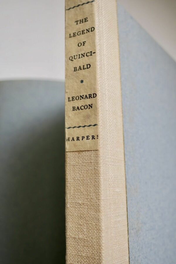 BACON, Leonard The Legend of Quincibald signed – Image 6