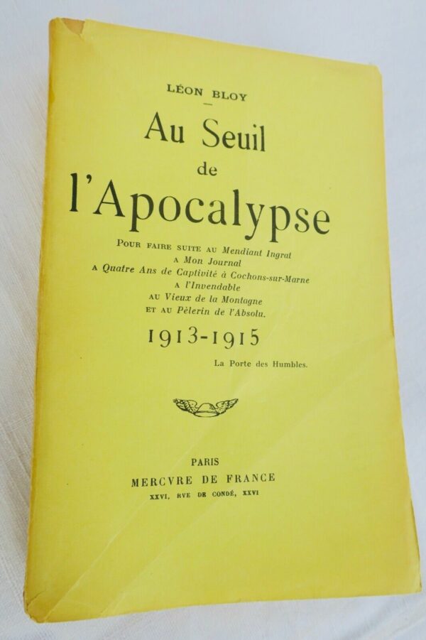 BLOY Léon  Au seuil de l'Apocalypse  1935