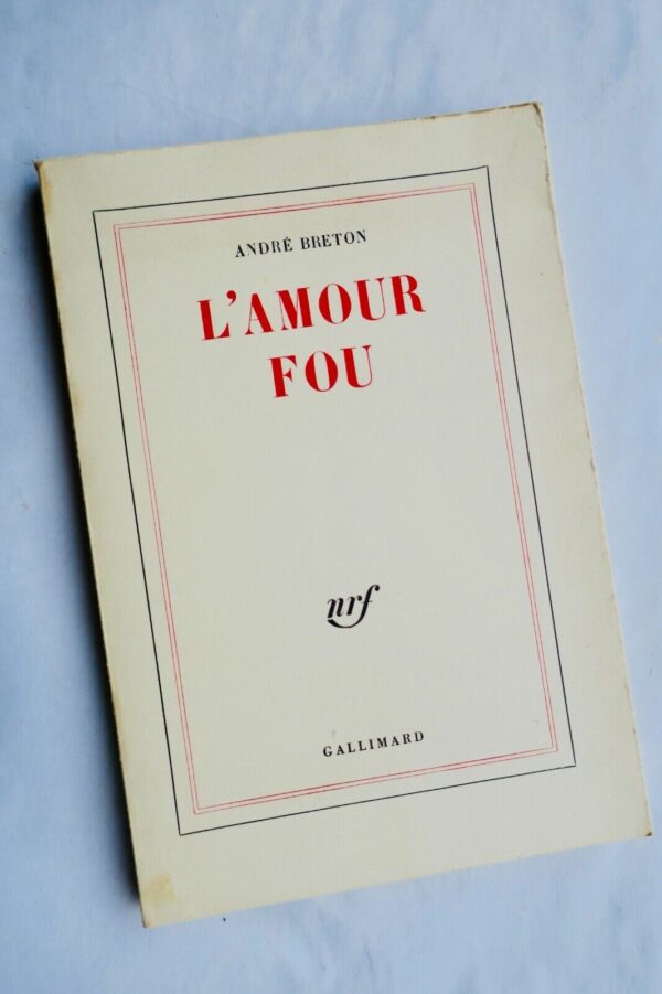 BRETON (André). L'Amour fou. Gallimard – Image 3