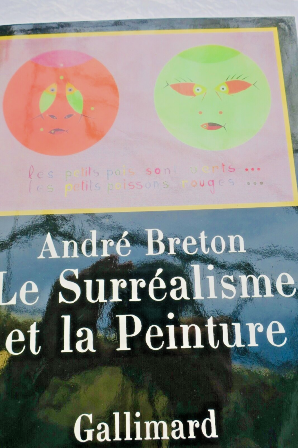 BRETON André Le Surréalisme et la Peinture