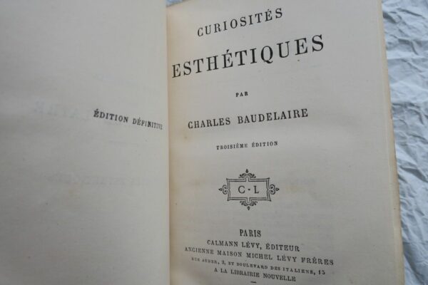 Baudelaire, Charles: Curiosités Esthétiques 1880 – Image 6