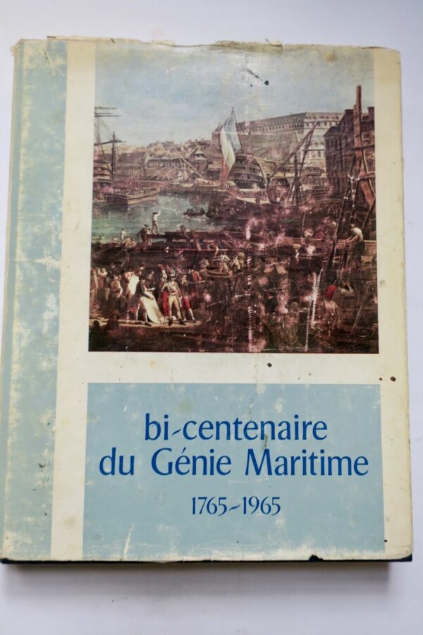 Bi-Centenaire du Génie Maritime 1965