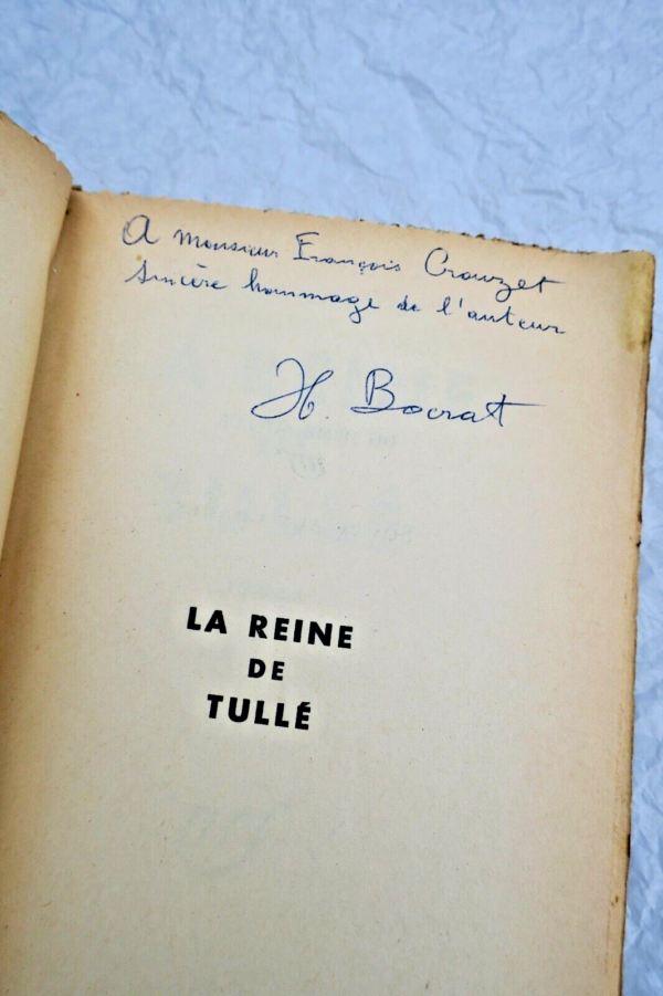 Bocrat Reine de tulle Gallimard, 1956 + dédicace