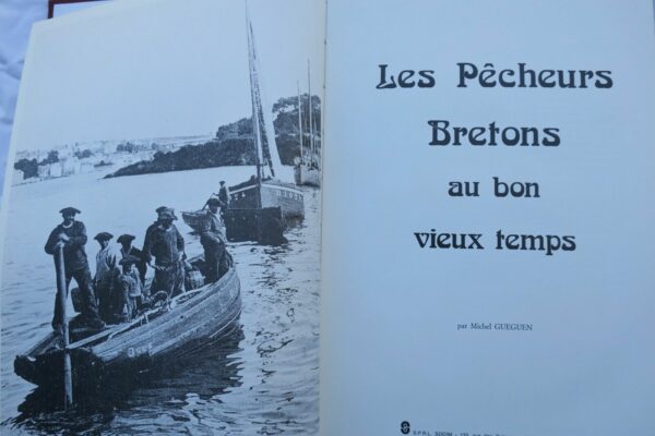 Bretagne Les pêcheurs Bretons au bon vieux temps – Image 9