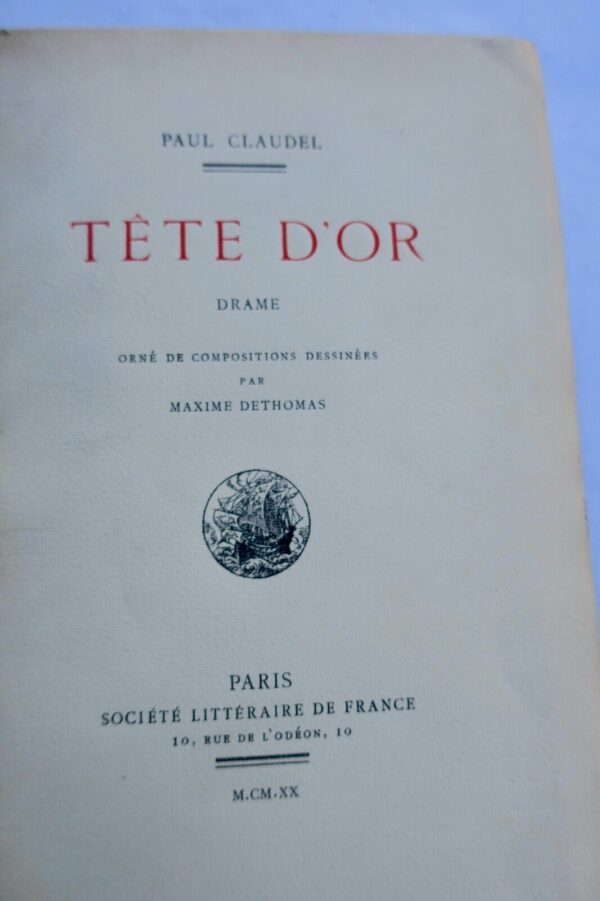 CLAUDEL TETE D'OR-DRAME 1920