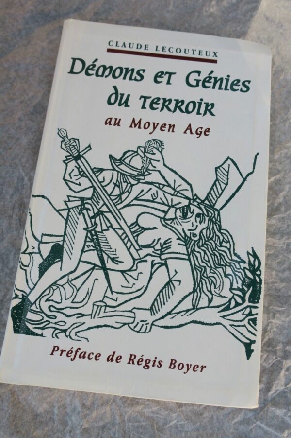 Démons et Génies du terroir au Moyen Age