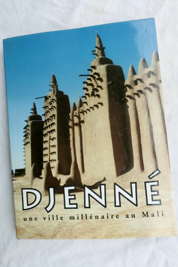 Djenné. Une ville millénaire au Mali