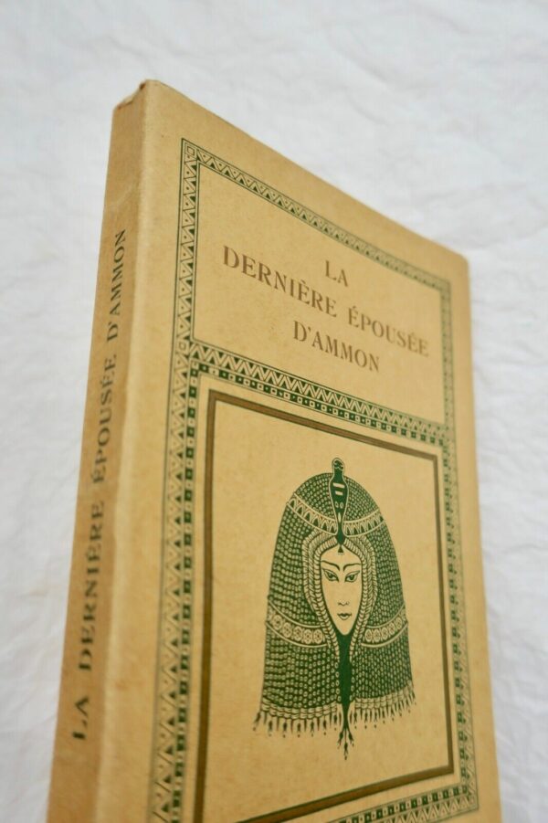 EGYPTE dernière épousée d'Ammon. Frontispice et décoration par P. Zenner. – Image 3