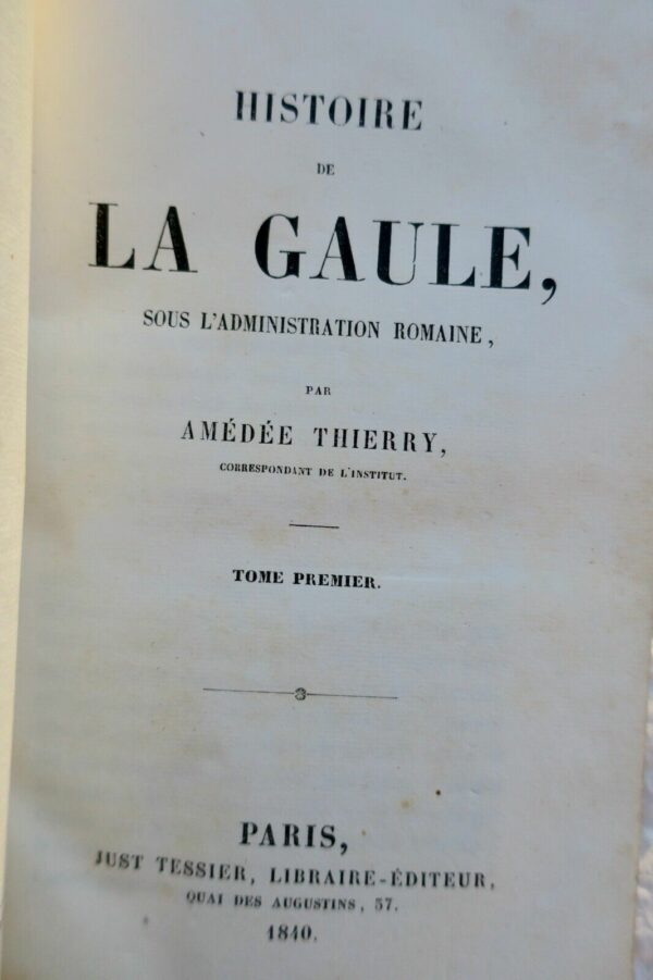 Gaule Histoire de la Gaule , sous l'administration Romaine 1840 – Image 8