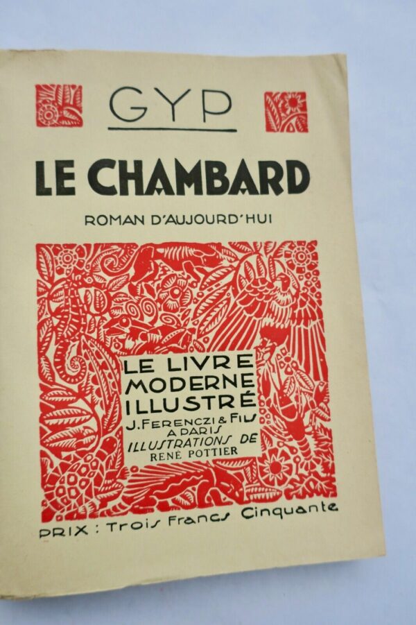 Gyp Le chambard, N° 122 Le Livre moderne Illustré