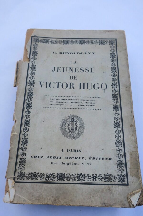 HUGO La jeunesse de Victor Hugo. Ouvrage documentaire...