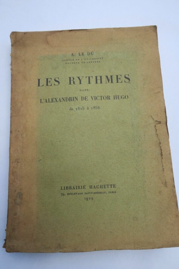 HUGO RYTHMES DANS L'ALEXANDRIN DE VICTOR HUGO 1929