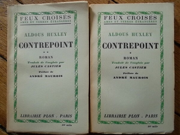 HUXLEY (Aldus). Contrepoint. Roman, traduit de l'anglais par J. Castier