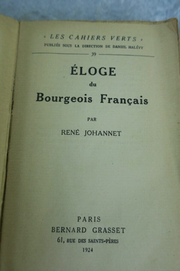 JOHANNET RENE ELOGE DU BOURGEOIS FRANCAIS – Image 7