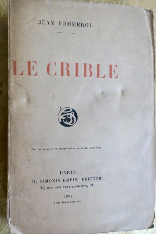 Jean Pommerol le crible 1897