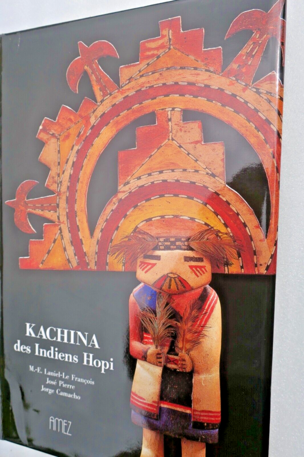 Kachina des Indiens Hopi  Camacho, Jorge José Pierre...