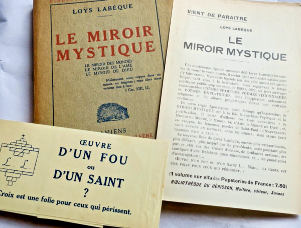 LABEQUE. Loÿs. Le Miroir mystique - Le Miroir des mondes ...+ dédicace