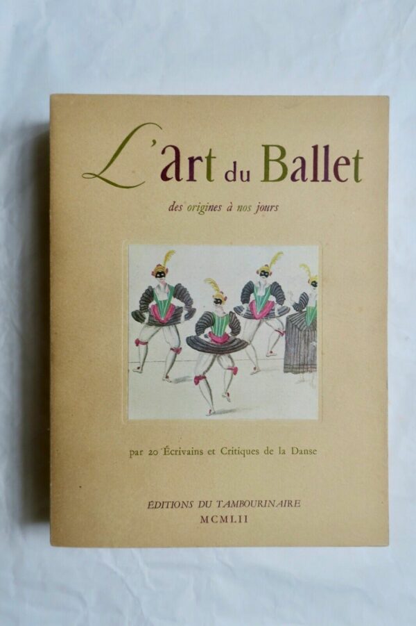 L'art du Ballet des origines a nos jours