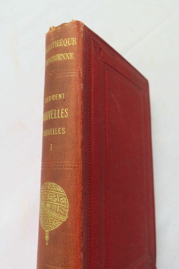 Les Cent Nouvelles Nouvelles. Publiées d'après le seul manuscrit connu 1858