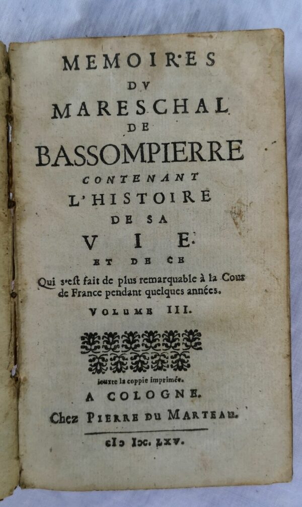 Memoires du Mareschal de Bassompierre 1665 – Image 6