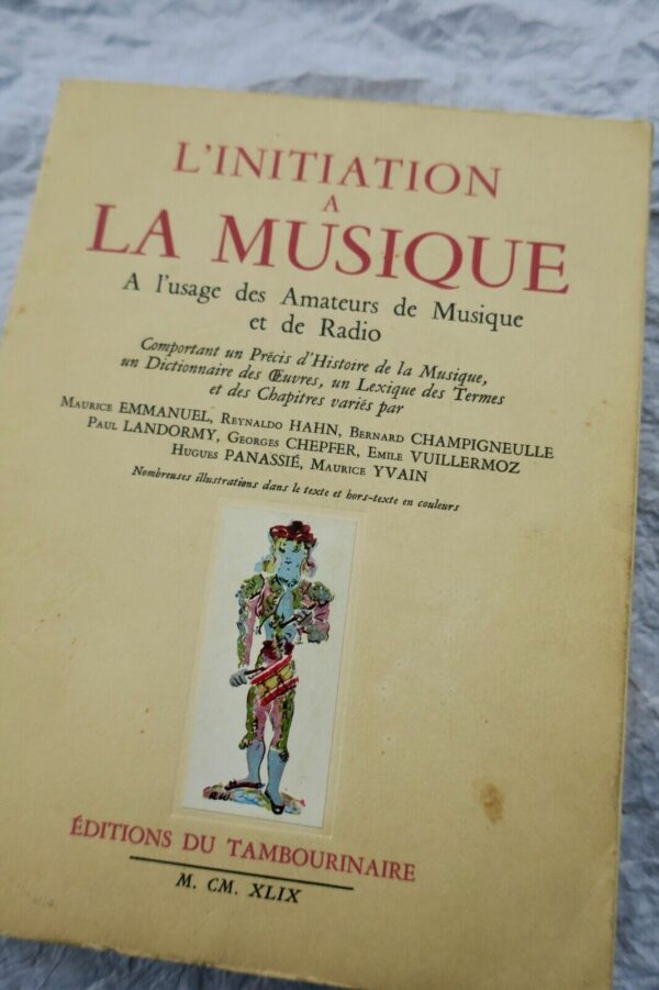 Musique L'INITIATION A LA MUSIQUE, A L'USAGE DES AMATEURS DE MUSIQUE ET DE RADIO – Image 3