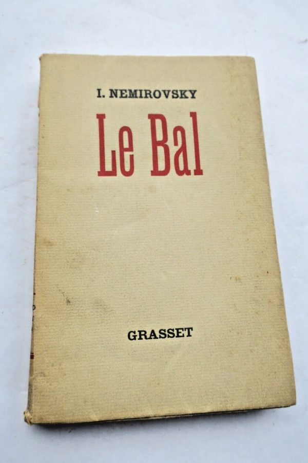 NEMIROVSKY (Irène). Le Bal / Alfax