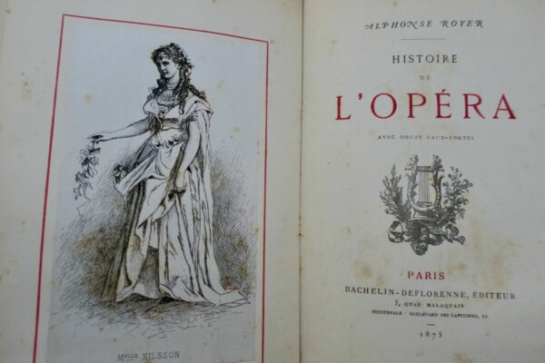 Opéra ROYER Histoire de l'Opéra Paris 1875