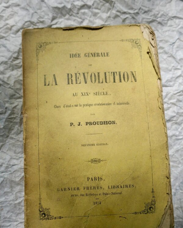 PROUDHON  Idée générale de la révolution au XIXème siècle 1851