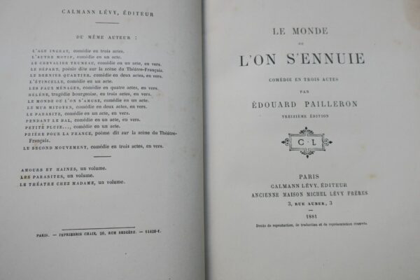 Pailleron Edouard Le monde ou l'on s'ennuie- Comédie en 3 actes 1881 – Image 3