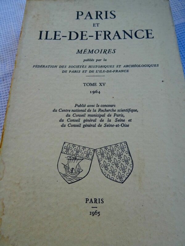 Paris Mémoires de la Fédération des Sociétés historiques et archéologiques 1965