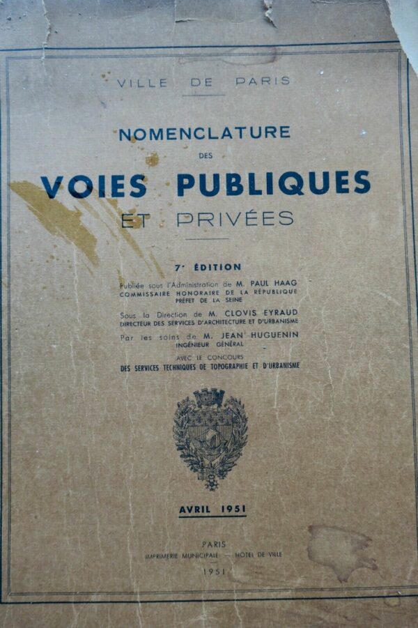 Paris Nomenclature des voies publiques et privées par la Ville de Paris 1951