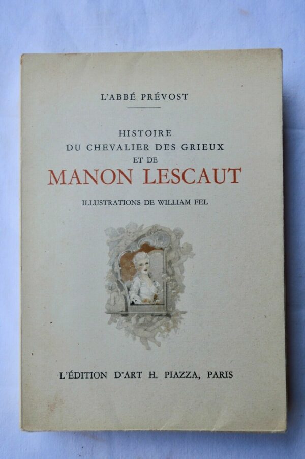 Prévost Histoire du chevalier des Grieux Piazza illustré par Fel – Image 3