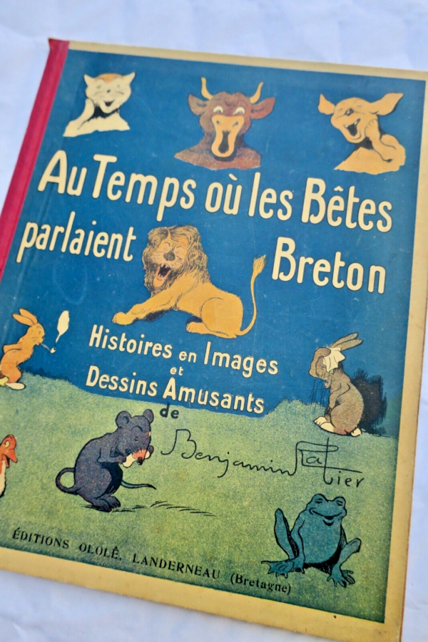 Rabier Benjamin Au temps où les bêtes parlaient breton